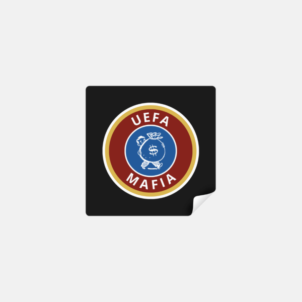 Stickers "UEFA MAFIA"