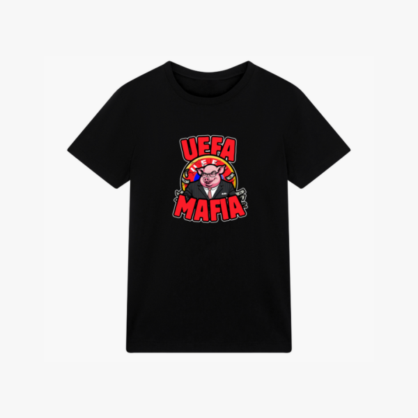 T-Shirt UEFA MAFIA